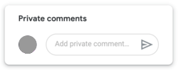 Google Classroom private comments space